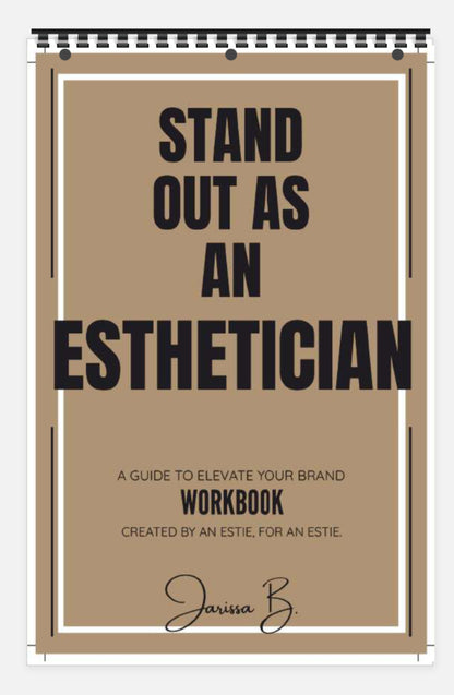 Stand Out As An Esthetician